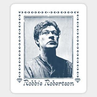 Robbie Robertson -- Fan Artwork Sticker